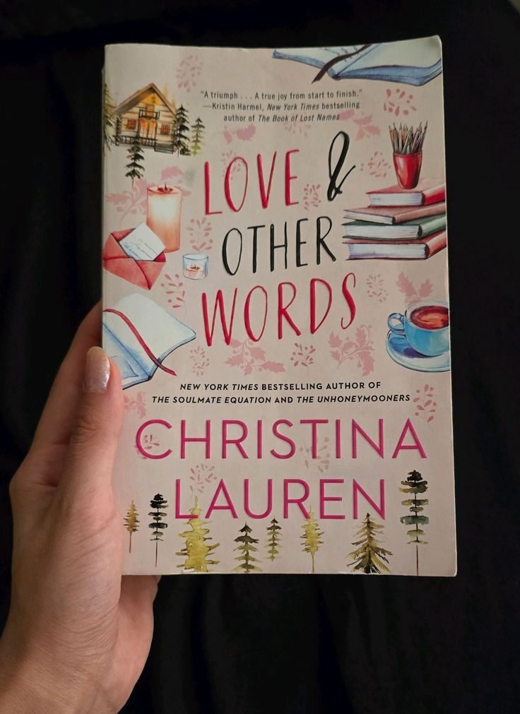 Love and Other Words  Christina Lauren